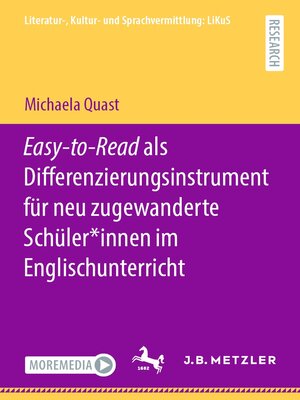 cover image of Easy-to-Read als Differenzierungsinstrument für neu zugewanderte Schüler*innen im Englischunterricht